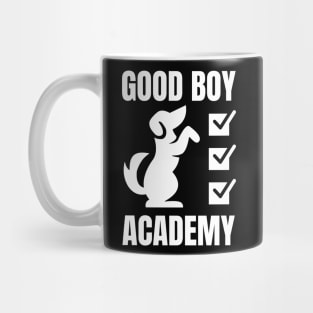 Good Boy Academy Funny Dog Training Gift Mug